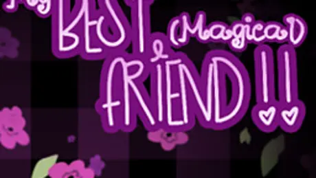 My Best (Magical) Friend!