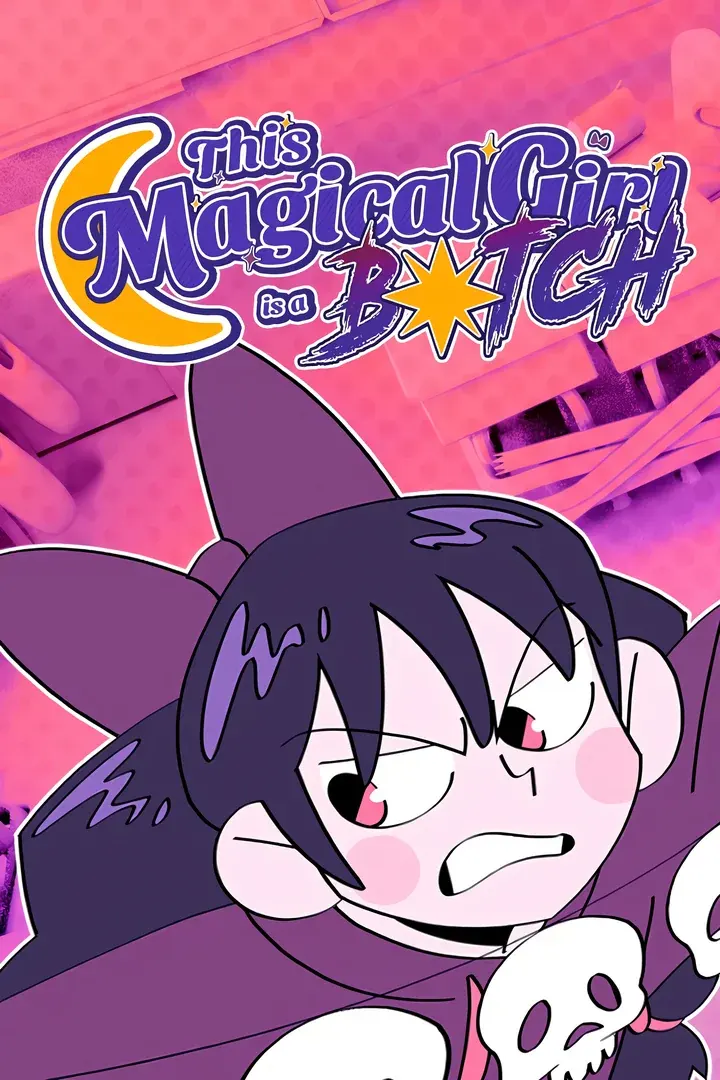This Magical Girl is a B⭐tch