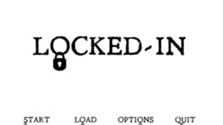 Locked-In