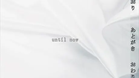 until now