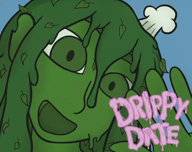Drippy Date