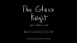 GlassKnight Tale