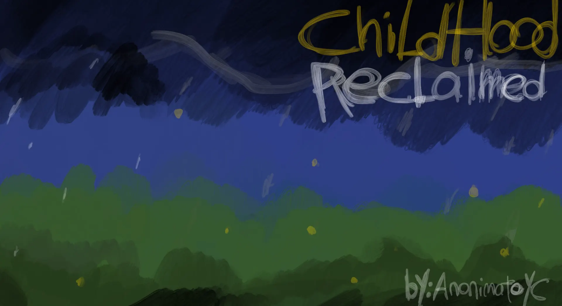 childhood reclaimed