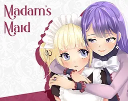 Madam's Maid