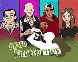Based Farttorney