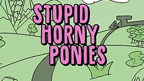 Stupid Horny Ponies