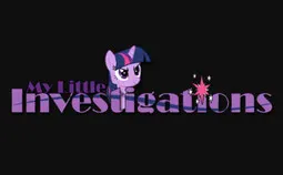 My Little Investigations