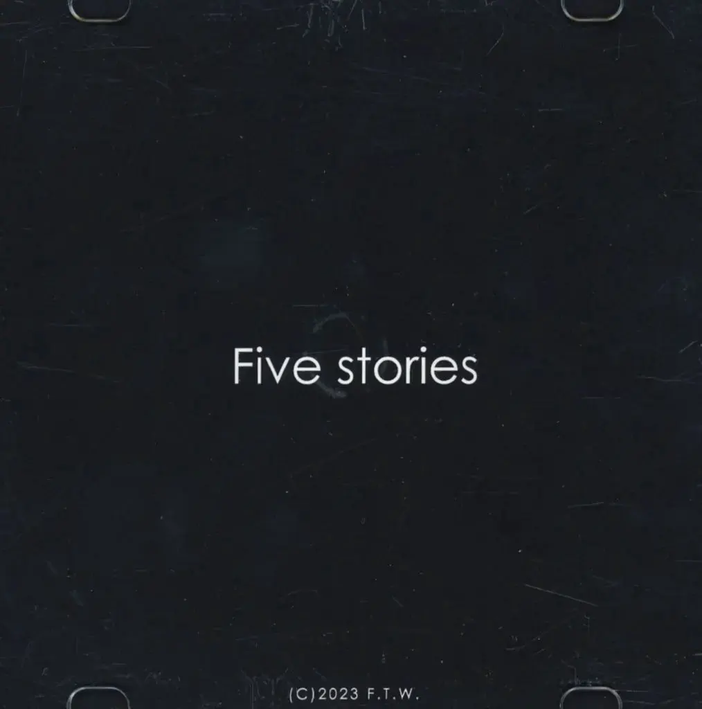 Five stories