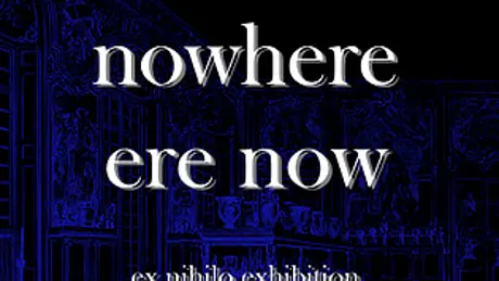 nowhere ere now