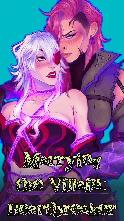 Marrying the Villain: Heartbreaker