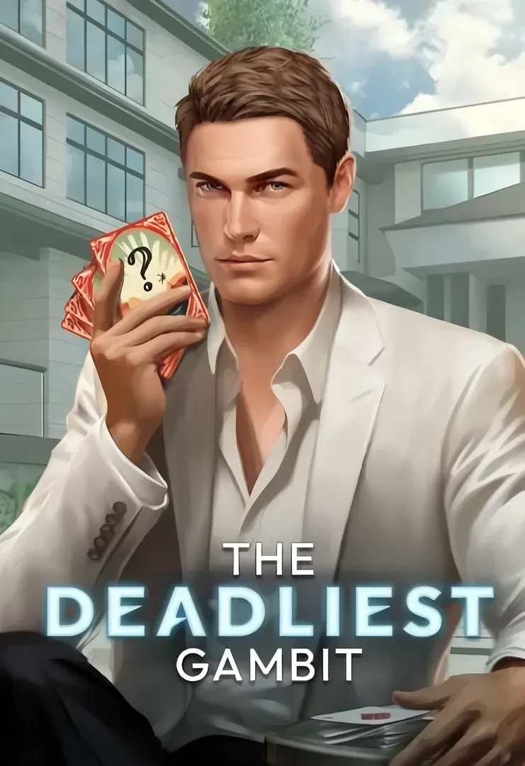 The Deadliest Gambit