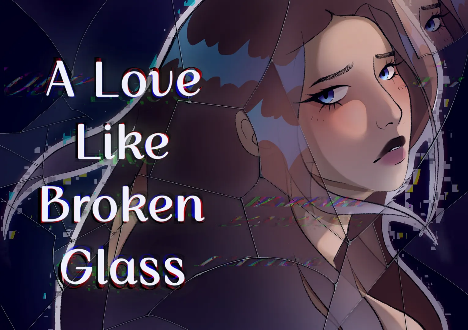 A Love Like Broken Glass