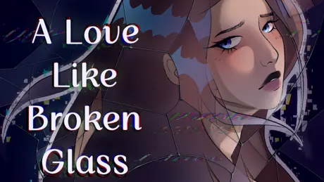 A Love Like Broken Glass