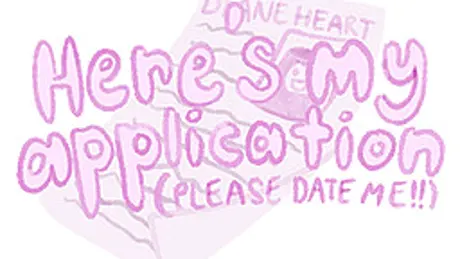 Here's My Application! (Please Date Me!)