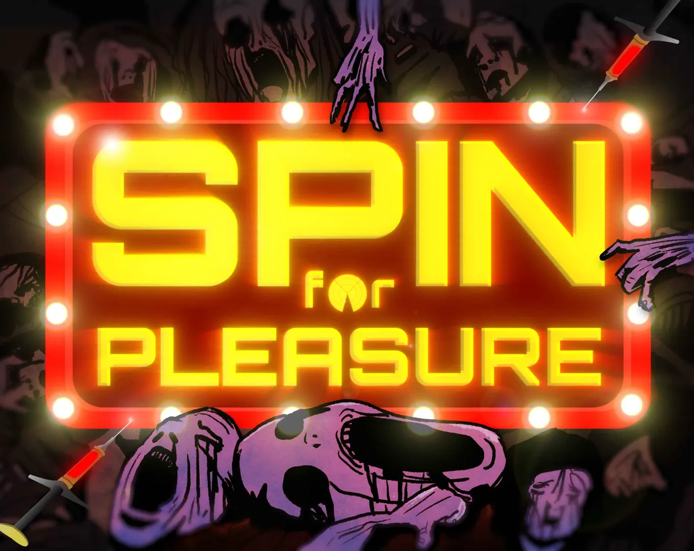 Spin for PLEASURE