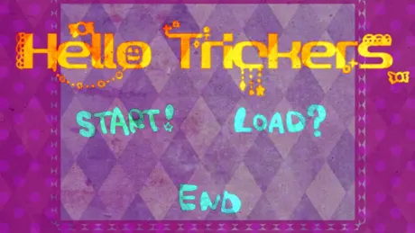 Hello Trickers