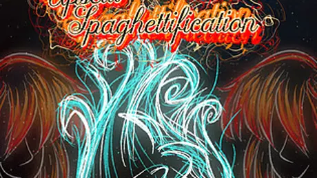 Upsetti Spaghettification