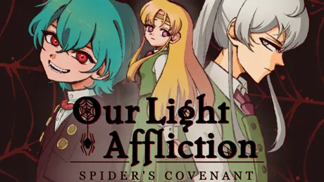 Our Light Affliction: Spider's Covenant