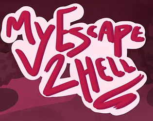 My Escape to Hell