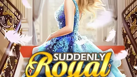 Suddenly Royal