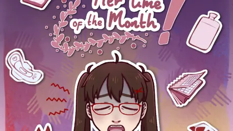 Her Time of the Month!