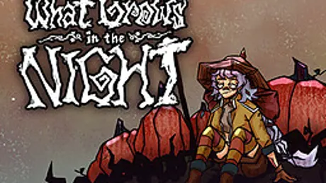 What Grows in the Night