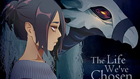 The Life We've Chosen