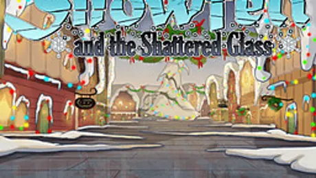 Snowfell and the Shattered Glass