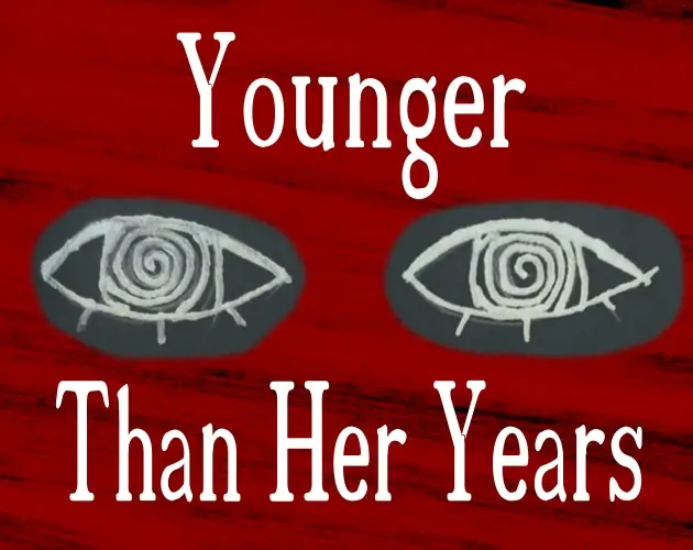 Younger Than Her Years