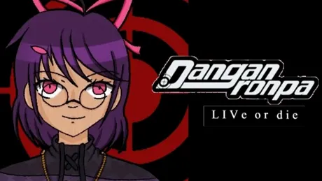 Danganronpa: LIVe or Die