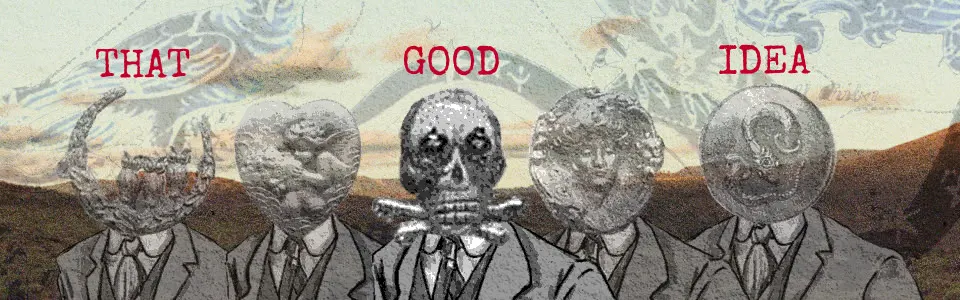 That Good Idea