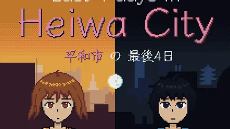 Last 4 Days in Heiwa City