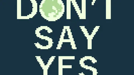 DON'T SAY YES