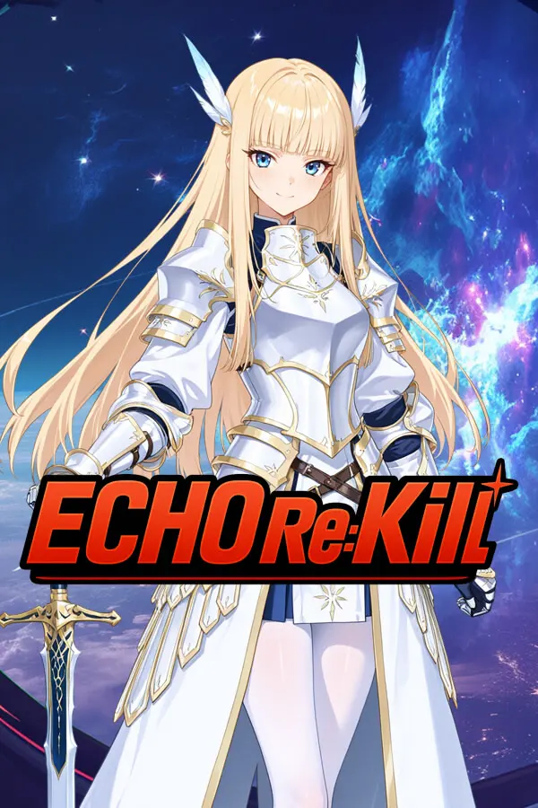 ECHO Re:Kill