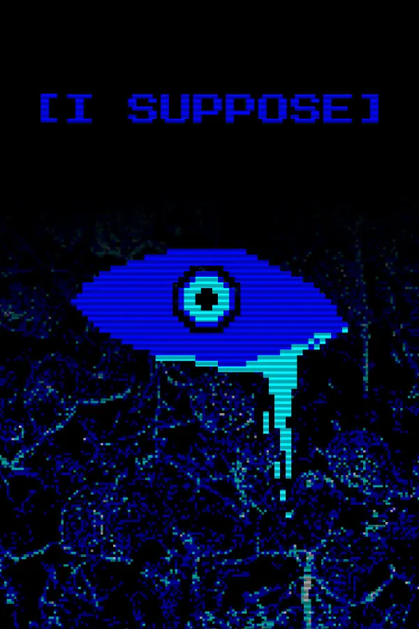 I SUPPOSE