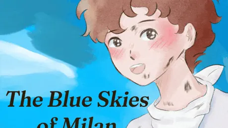 The Blue Skies of Milan