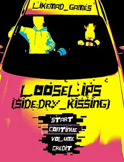 Loose Lips （SIDE:Dry_Kissing）