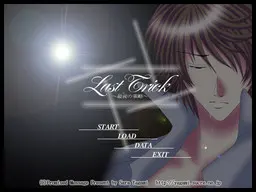 Last trick ～最後の策略～