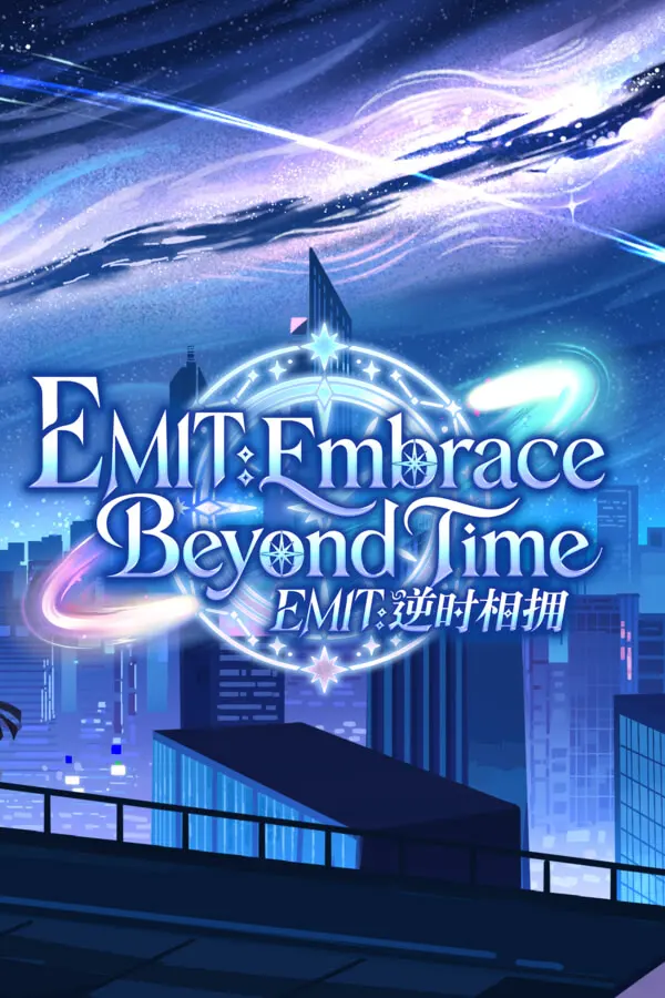 EMIT:Embrace Beyond Time