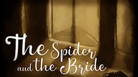 The Spider and the Bride