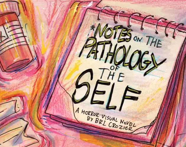 Notes on the Pathology of the Self
