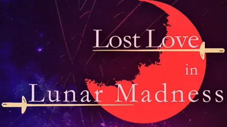 Lost Love in Lunar Madness