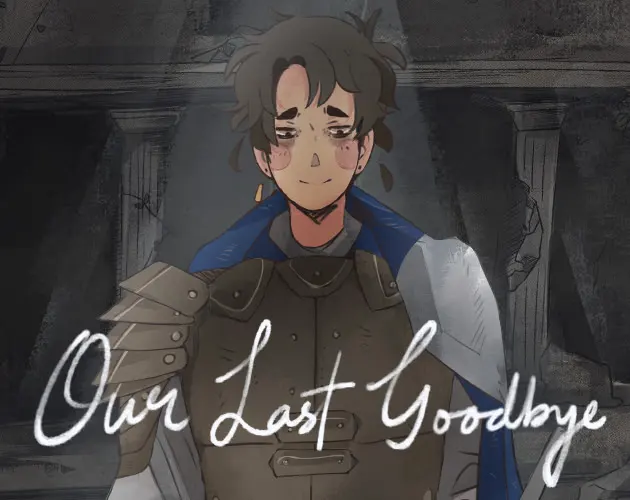 Our Last Goodbye