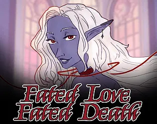 Fated Love / Fated Death