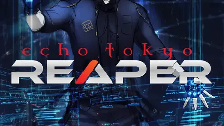 Echo Tokyo: Reaper