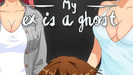 My Ex is a Ghost