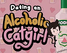 Dating An Alcoholic Catgirl