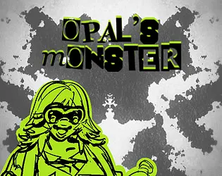 Opal's Monster