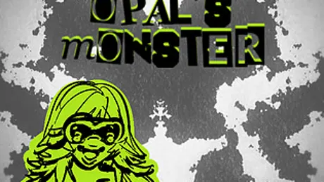 Opal's Monster