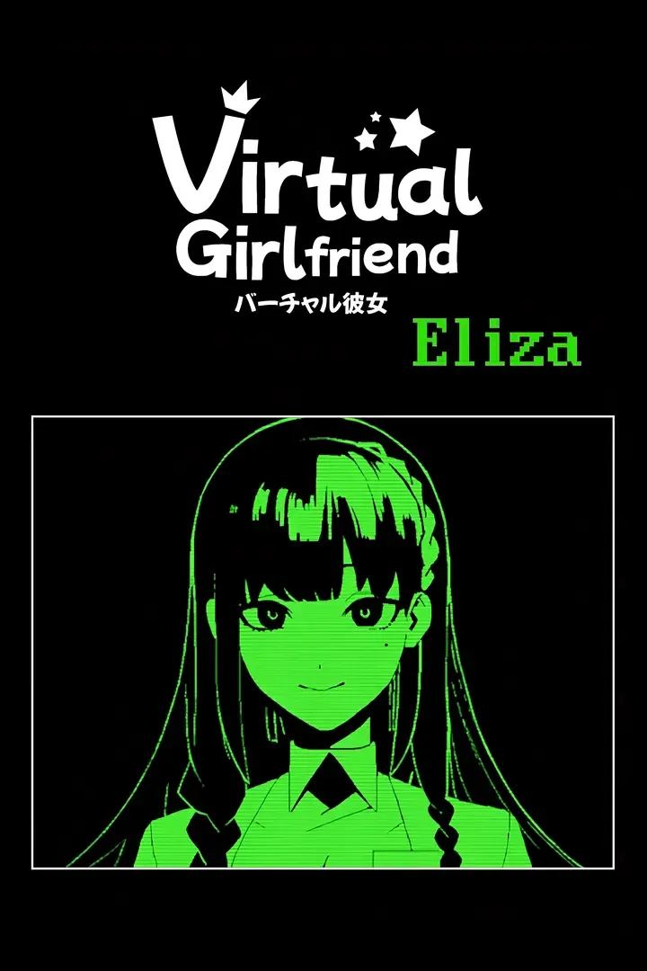 Virtual Girlfriend: Eliza